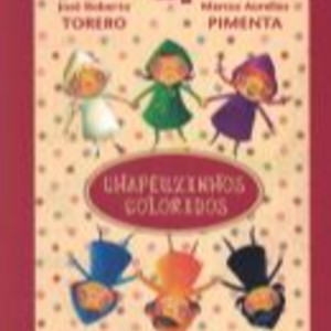 CHAPEUZINHOS COLORIDOS