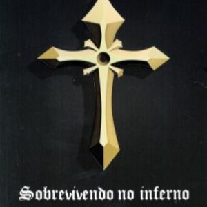 SOBREVIVENDO AO INFERNO