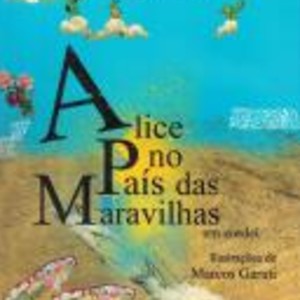 ALICE NO PAIS DAS MARAVILHAS EM CORDEL