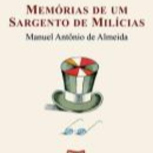 MEMORIAS DE UM SARGENTO DE MELICIA